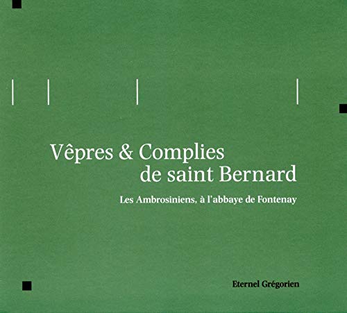 Les Ambrosiniens - Vespers & Complies Of St. Bernard von STUDIO SM