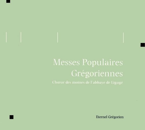 Messes Populaires Gregoriennes von STUDIO SM