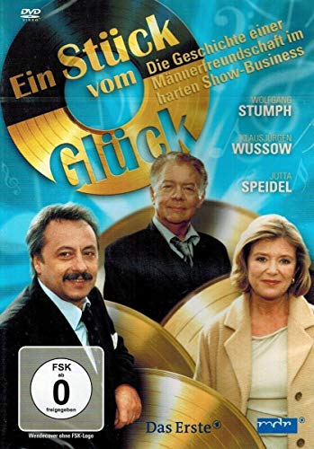 Ein Stück vom Glück Ein Stück vom Glück von STUMPH WOLFGANG