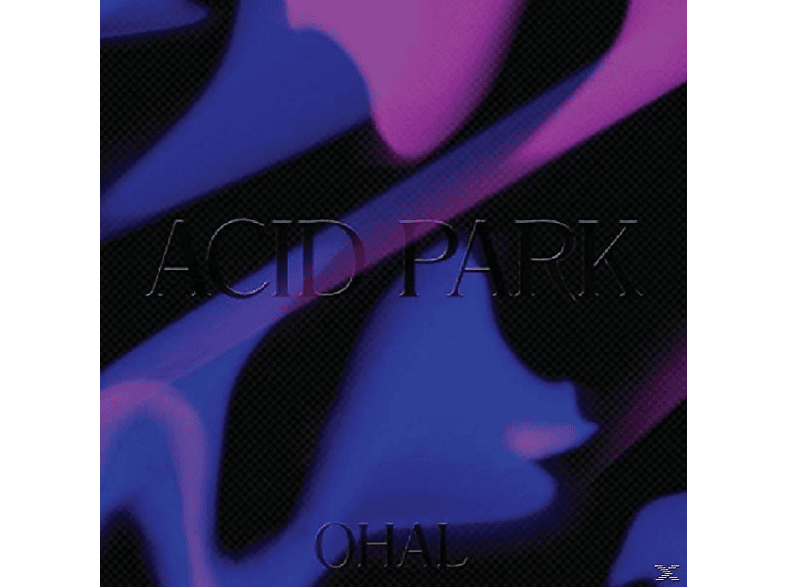 Ohal - Acid Park (Vinyl) von STYLES UPO