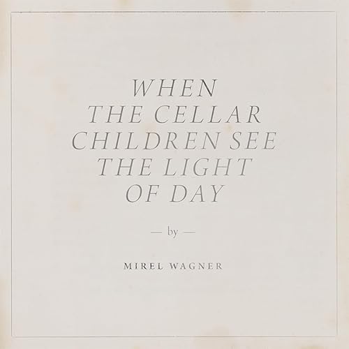 When the Cellar Children See the Light of Day [Vinyl LP] von SUB POP