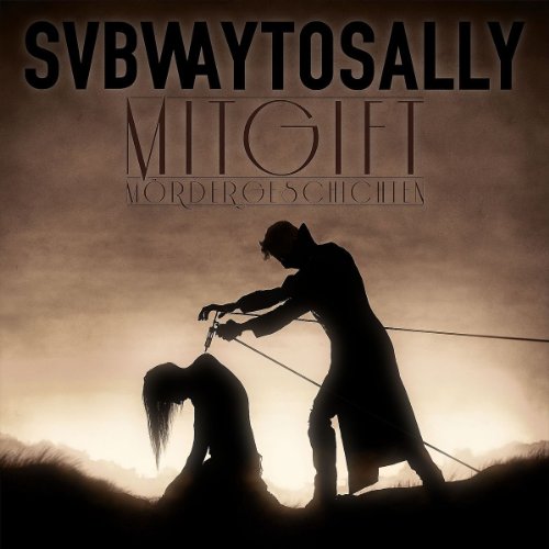Mitgift (Limited Fan Edition) von SUBWAY TO SALLY