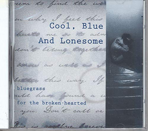 Cool,Blue & Lonesome von SUGARHILL