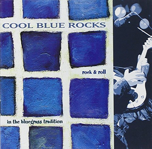Cool Blue Rocks - Rock & Roll In The Bluegrass Tradition von SUGARHILL