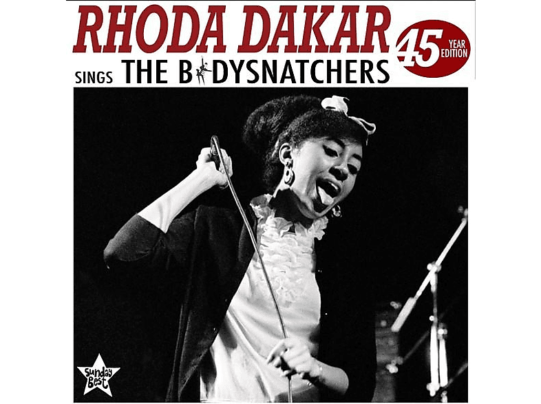 Rhoda Dakar - Sings The Bodysnatchers (45 Year Editi (CD) von SUNDAY BES