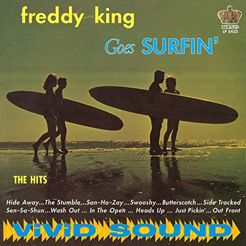Freddy King Goes Surfin' [Vinyl LP] von SUNDAZED MUSIC