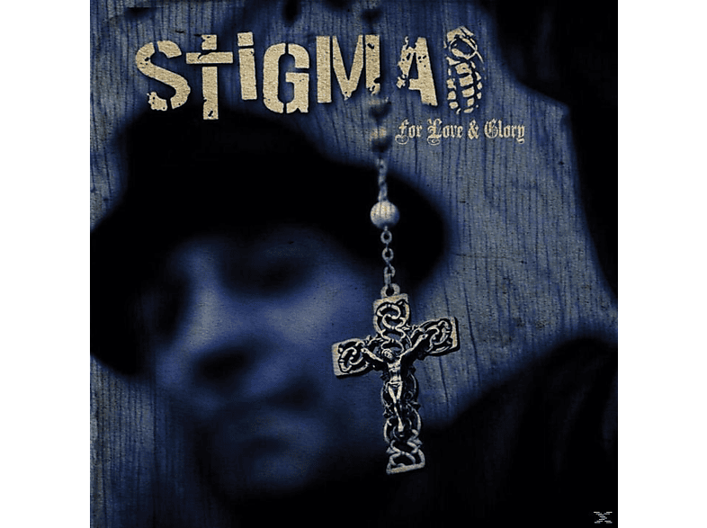 Stigma - For Love & Glory (CD) von SUNNY BASTARDS MUSIC