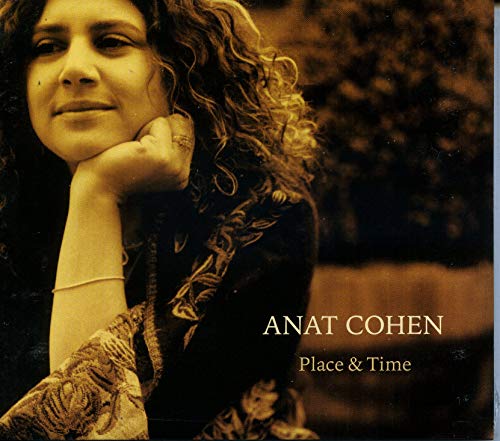 Anat Cohen - Place & Time von SUNNYSIDE CORPORATION