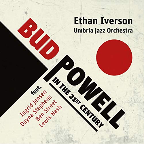 Bud Powell in the 21st Century von SUNNYSIDE CORPORATION