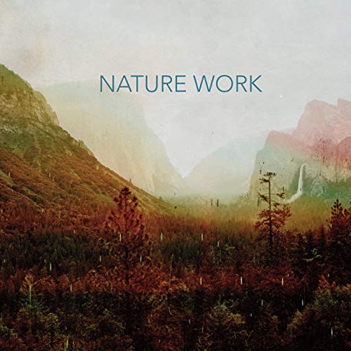 Nature Work von SUNNYSIDE CORPORATION