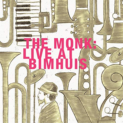 The Monk: Live at Bimhuis von SUNNYSIDE