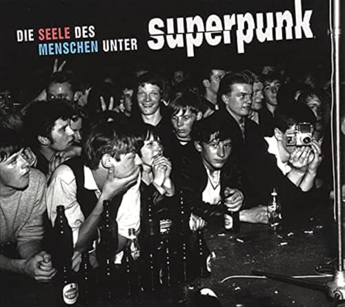 Die Seele des Menschen Unter Superpunk Die Seele des Menschen Unter Superpunk von Crimson