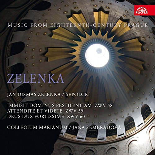 Zelenka: Sepolcri - Music from Eighteenth-Century Prague von SUPRAPHON