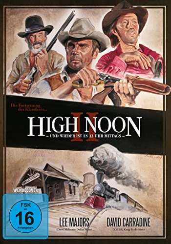 High Noon II - Und wieder ist es 12 Uhr Mittags High Noon II - Und wieder ist es 12 Uhr Mittags von SUPREME FILM
