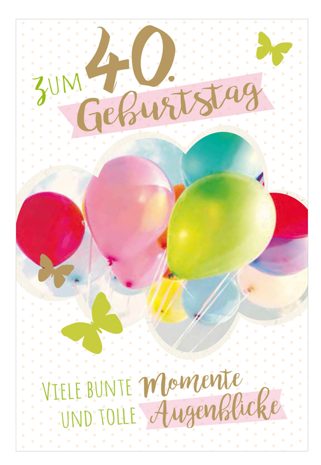 SUSY CARD Geburtstagskarte - 40. Geburtstag , Luftballons, von SUSY CARD