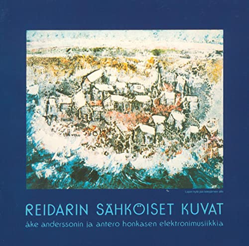 Andersson, Ake -& Antero Honkanen- - Reidarin Sahkoiset Kuvat (1 CD) von SVART RECORDS