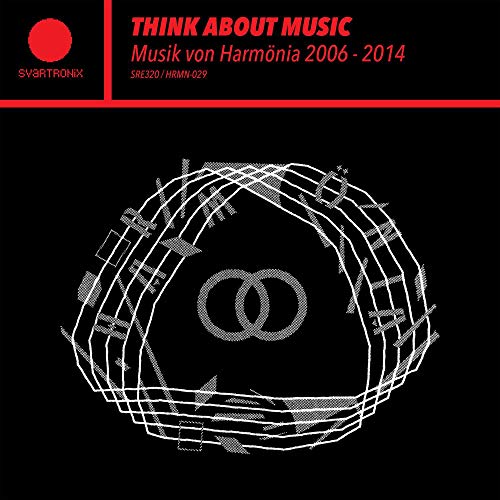 Think About Music - Musik von Harmönia 2006 - 2014 [Vinyl LP] von SVART RECORDS