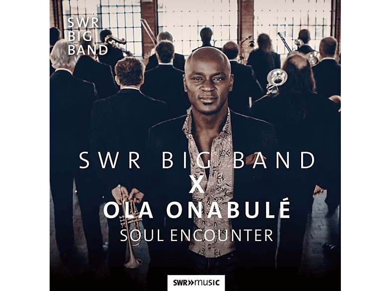 Schöpfer/Wagenleiter/Graf/Barnikel - SWR Big Band X Ola Onabulé-Soul Encounter (CD) von SWR CLASSI