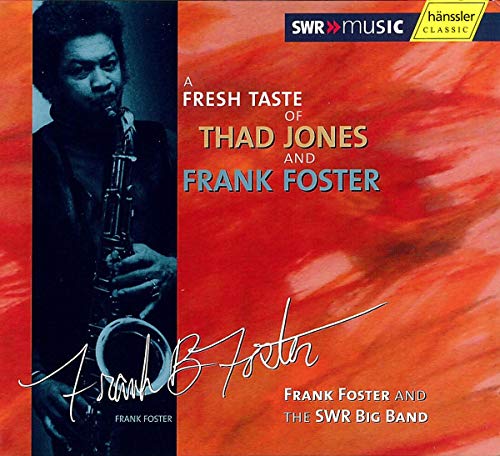 A Fresh Taste of Thad Jones von SWR CLASSIC