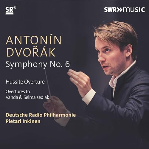 Antonín Dvorák: Sinfonie Nr.6 von SWR CLASSIC