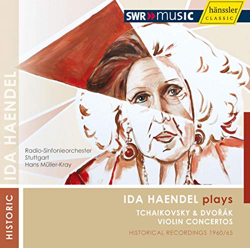 Ida Händel Spielt Tschaikowsky & Dvorak von SWR CLASSIC
