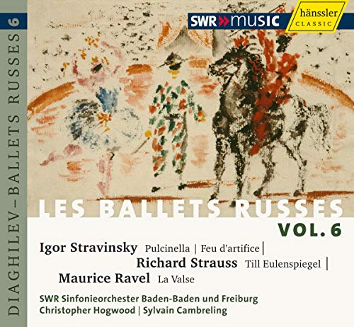 Les Ballets Russes, Vol. 6 von SWR CLASSIC