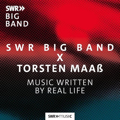 Music Written by Real Life von SWR Classic
