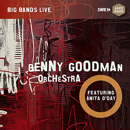 Benny Goodman Orchestra feat. Anita O'Day von SWR JAZZHAUS