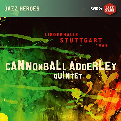 Cannonball Adderley Quintet von SWR JAZZHAUS