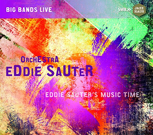 Eddie Sauter's Music Time von SWR JAZZHAUS