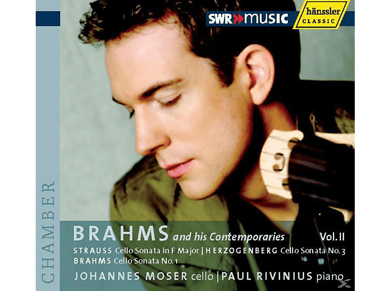 Johannes Moser - Brahms U.Zeitgenossen Vol.2 (CD) von SWRMUSIC