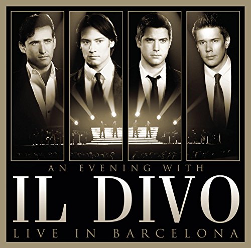 An Evening With Il Divo - Live in Barcelona [CD+DVD] von Legacy