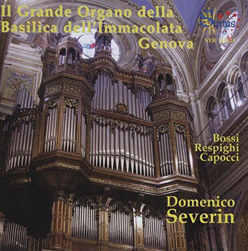 Die Orgel der Basilica Dell 'Immacolata,Genua von SYRIUS