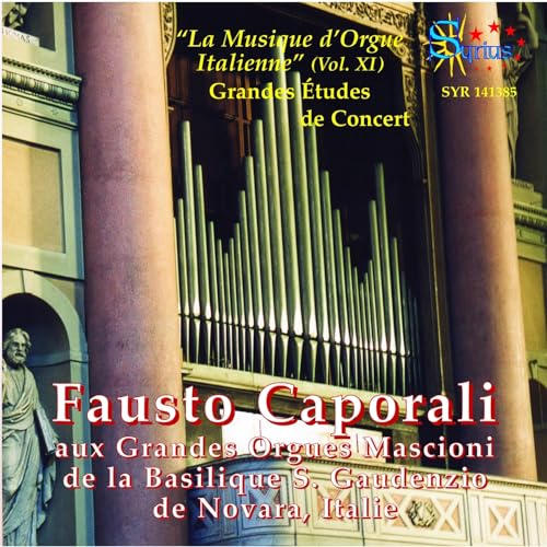 Fausto Caporalli - L'orgue Italien Volume 11 von SYRIUS