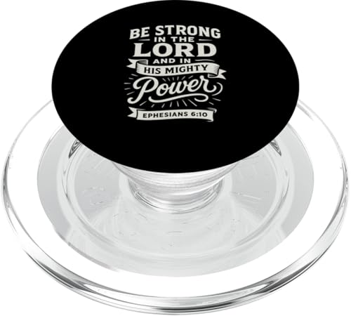 Be Strong In The Lord Epheser 6:10 Bibelvers PopSockets PopGrip für MagSafe von Sacred Originals