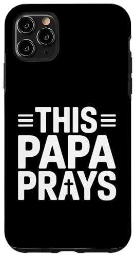Dieser Papa betet zum christlichen Vatertag Hülle für iPhone 11 Pro Max Dieser Papa betet zum christlichen Vatertag Hülle für iPhone 11 Pro Max von Sacred Originals