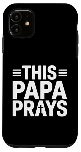 Dieser Papa betet zum christlichen Vatertag Hülle für iPhone 11 Dieser Papa betet zum christlichen Vatertag Hülle für iPhone 11 von Sacred Originals