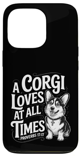 Ein Corgi liebt zu jeder Zeit einen christlichen Tierliebhaber Hülle für iPhone 13 Pro von Sacred Originals