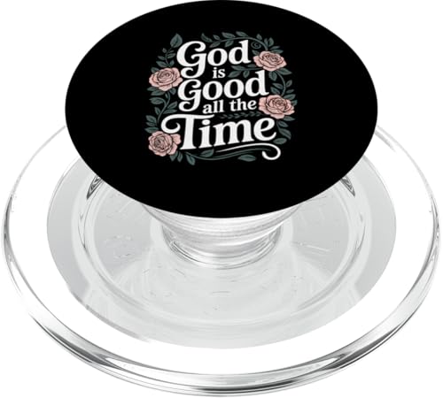 Gott ist die ganze Zeit gut Glaube Christian PopSockets PopGrip für MagSafe Gott ist die ganze Zeit gut Glaube Christian PopSockets PopGrip für MagSafe von Sacred Originals