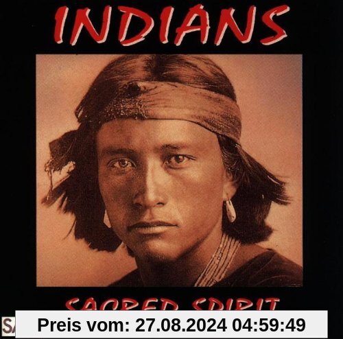 Indians von Sacred Spirit