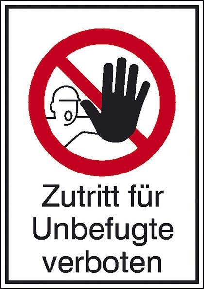 SafetyMarking® Verbotsschild Zutritt für Unbefugte verboten 21 cm x 29.7 cm von SafetyMarking®