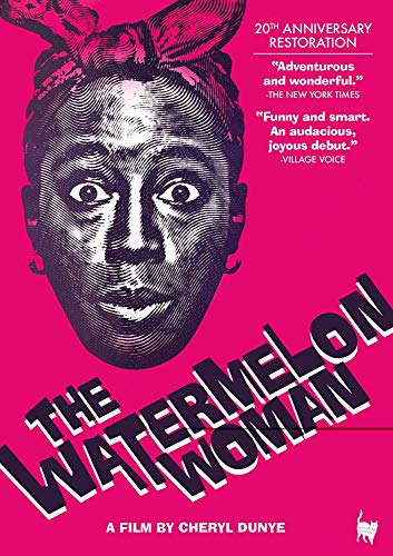 The Watermelon Woman (Restored 20th Anniversary Edition) von Saffron Hill