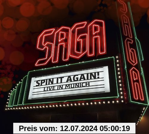 Spin It Again-Live in Munich von Saga