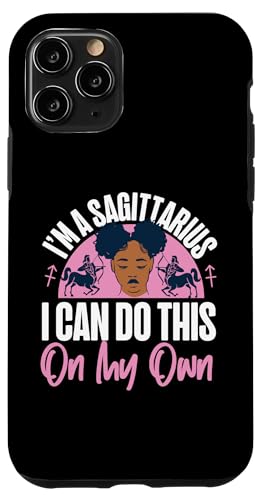 Schütze, Sternzeichen: I Can Do This On My Own Hülle für iPhone 11 Pro Schütze, Sternzeichen: I Can Do This On My Own Hülle für iPhone 11 Pro von Sagittarius Zodiac Sign Designs For Women