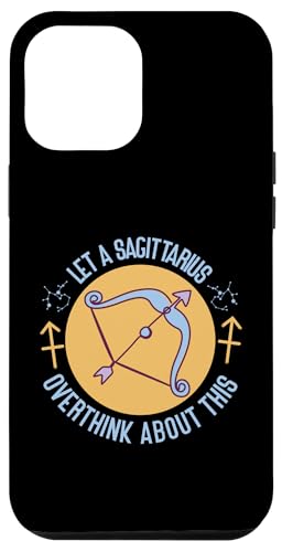 Schütze-Sternzeichen: Let A Sagittarius Overthink About This Hülle für iPhone 12 Pro Max Schütze-Sternzeichen: Let A Sagittarius Overthink About This Hülle für iPhone 12 Pro Max von Sagittarius Zodiac Sign Designs For Women