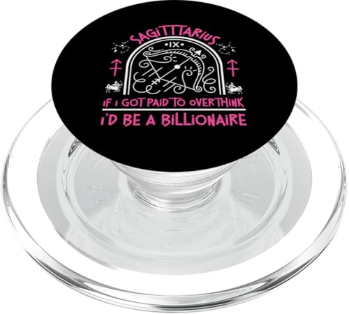 Schütze-Sternzeichen: Paid To Overthink, I'd Be A Billionaire PopSockets PopGrip für MagSafe Schütze-Sternzeichen: Paid To Overthink, I'd Be A Billionaire PopSockets PopGrip für MagSafe von Sagittarius Zodiac Sign Designs For Women