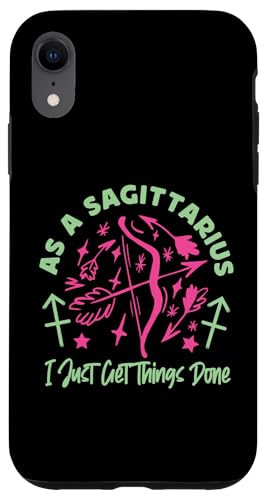 Schütze: As A Sagittarius I Just Get Things Done Hülle für iPhone XR Schütze: As A Sagittarius I Just Get Things Done Hülle für iPhone XR von Sagittarius Zodiac Sign Designs For Women