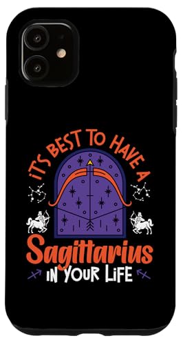 Schütze: Best To Have A Sagittarius In Your Life Hülle für iPhone 11 von Sagittarius Zodiac Sign Designs For Women