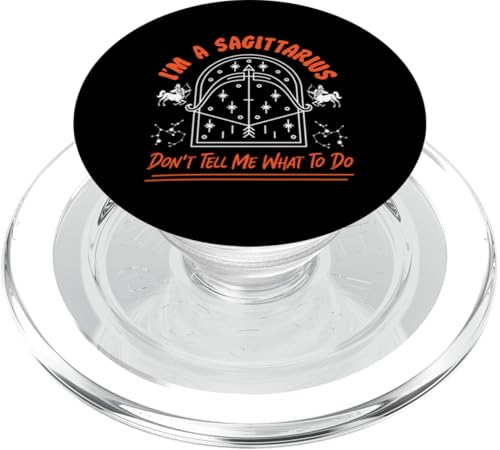 Schütze: Don't Tell Me What To Do PopSockets PopGrip für MagSafe Schütze: Don't Tell Me What To Do PopSockets PopGrip für MagSafe von Sagittarius Zodiac Sign Designs For Women