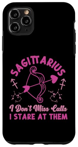Schütze: I Don't Miss Calls, I Stare At Them Hülle für iPhone 11 Pro Max Schütze: I Don't Miss Calls, I Stare At Them Hülle für iPhone 11 Pro Max von Sagittarius Zodiac Sign Designs For Women